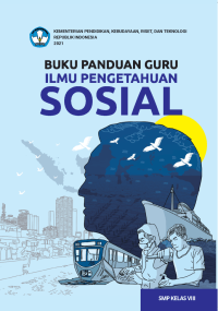 Buku Panduan Guru Ilmu Pengetahuan Sosial untuk SMP Kelas VIII