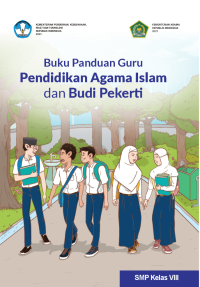 Buku Panduan Guru Pendidikan Agama Islam dan Budi Pekerti untuk SMP Kelas VIII