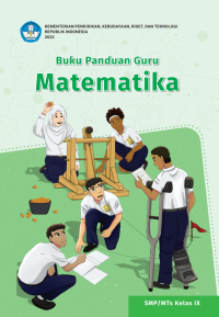 Buku Panduan Guru Matematika untuk SMP/MTs Kelas IX