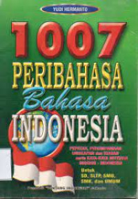 1007 Peribahasa Bahasa Indonesia