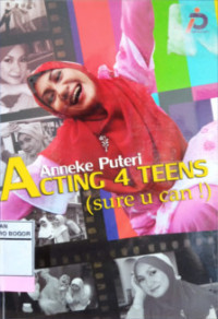 Acting 4 Teens : Sure U Can!