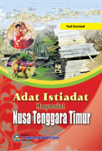 Adat Istiadat Masyarakat Nusa Tenggara Timur