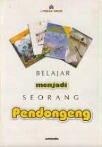 Belajar Menjadi Seorang Pendongeng