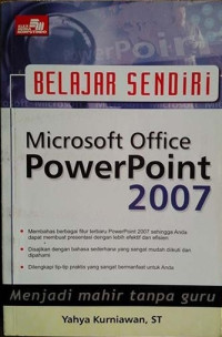 Belajar Sendiri Microsoft Office Powerpoint 2007