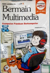 Bermain Multimedia: Kumpulan Panduan Berkomputer