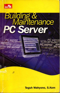 Building dan Maintenace PC server