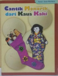 Cantik dan Menarik dari Kaus Kaki