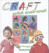 Craft Untuk Anak-Anak : Aksi Panggung