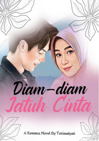 Diam-diam Jatuh Cinta