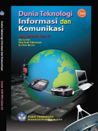 Dunia Teknologi Informasi dan Komunikasi