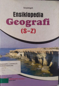 Ensiklopedia Geografi (S-Z)