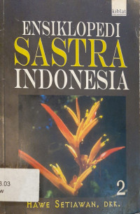 Ensiklopedia Sastra Indonesia 2