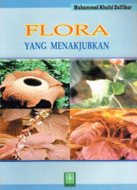 Flora Yang Menakjubkan