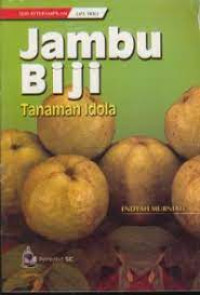 Jambu Biji Tanaman Idola