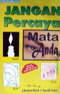 Jangan Percaya Mata Anda!