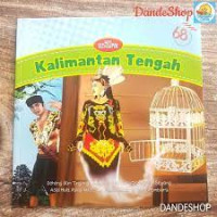 Kalimantan Tengah Dohong dan tingang