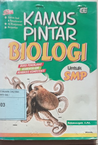 Kamus pintar biologi untuk SMP