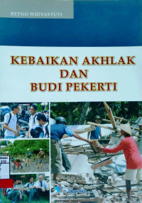 Kebaikan Akhlak dan Budi Pekerti