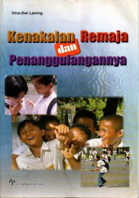 Kenakalan Remaja Dan Penanggulangannya