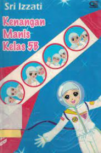 Kenangan Manis kelas 5B