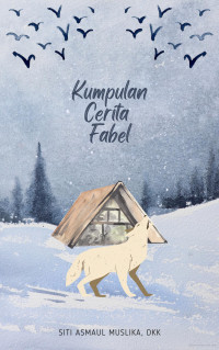 Kumpulan Cerita Fabel : Graflit