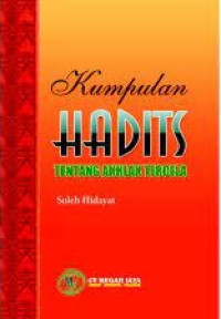 Kumpulan Hadits : Tentang Akhlak Tercela