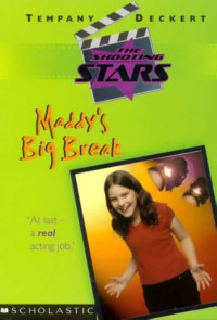 Maddys Big Break