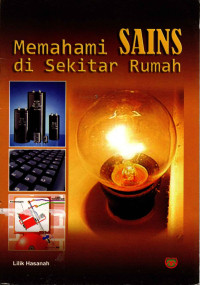 Memahami Sains di Sekitar Rumah