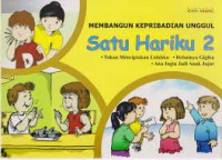 Membangun Kepribadian Unggul: Satu Hariku 2