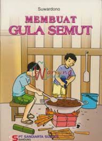 Membuat Gula Semut