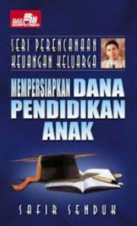 Mempersiapkan Dana Pendidikan Anak