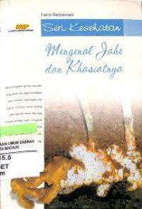 Mengenal Jahe dan Khasiatnya