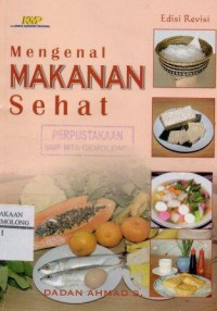 Mengenal Makanan Sehat