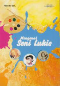 Mengenal Seni Lukis