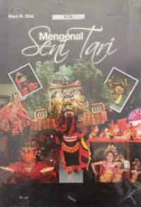 Mengenal Seni Tari