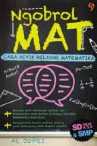 Ngobrol Mat: Cara Asyik Belajar Matematika