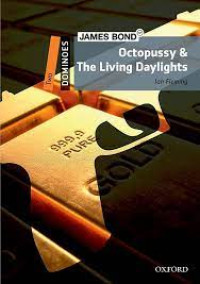 Octopussy & the Living Daylights