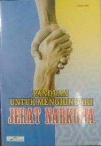 Panduan untuk Menghindari Jerat Narkoba