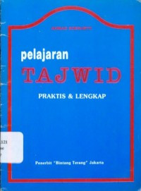 Pelajaran TAJWID : PRAKTIS LENGKAP