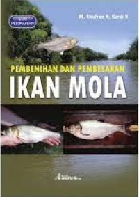 Pembenihan Dan Pembesaran Ikan Mola