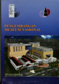 Pengembangan Museum Nasional