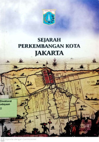 Perkembangan Kota Jakarta