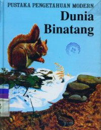 Pustaka Pengetahuan Modern: Dunia Binatang