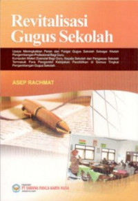 Revitalisasi Gugus Sekolah