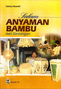 Salam Anyaman Bambu dari Gintangan