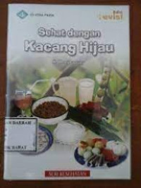 Sehat dengan Kacang Hijau