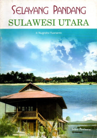 Selayang Pandang Sulawesi Utara