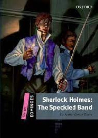 Sherlock Holmes: The Speckled Band