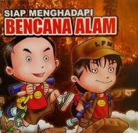 Siap Menghadapi Bencana Alam