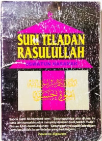 Suri teladan Rasulullah: Uswatun Hasanah